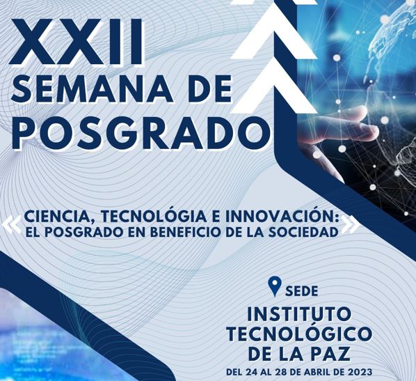 XXII Semana de Posgrado en BCS